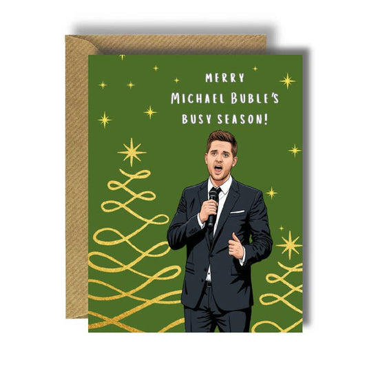 Merry Michael Buble's Busy Season Christmas Greeting Card