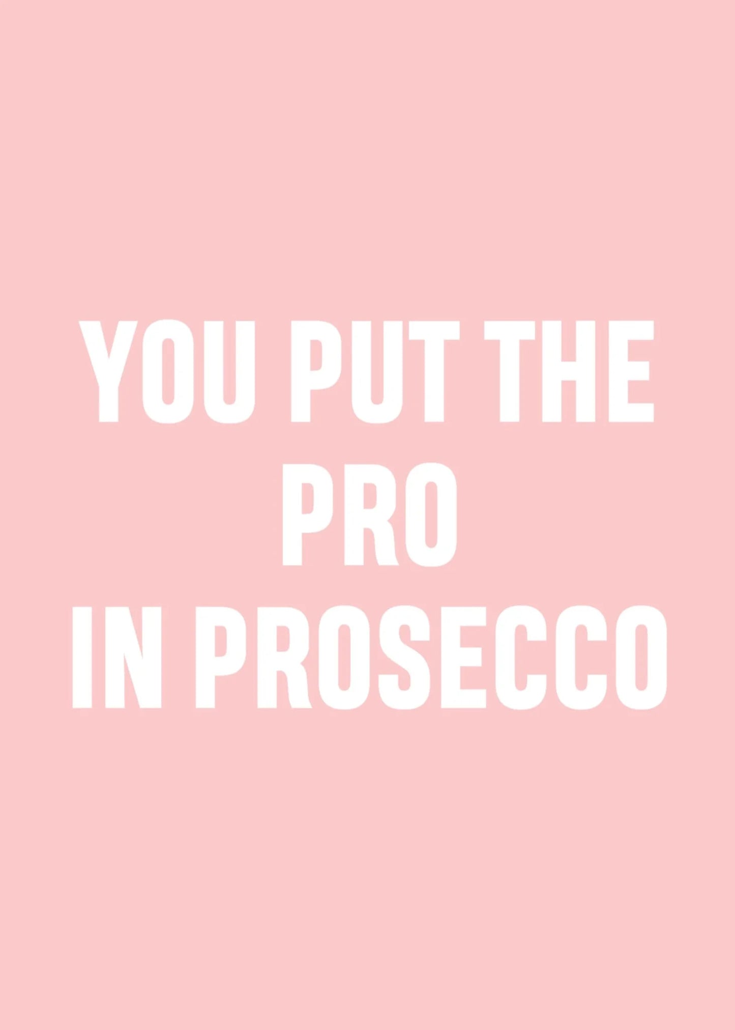 Pro In Prosecco Card